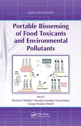 Nikolelis / Varzakas / Erdem |  Portable Biosensing of Food Toxicants and Environmental Pollutants | Buch |  Sack Fachmedien
