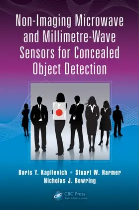 Kapilevich / Harmer / Bowring |  Non-Imaging Microwave and Millimetre-Wave Sensors for Concealed Object Detection | Buch |  Sack Fachmedien