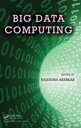 Akerkar | Big Data Computing | Buch | 978-1-4665-7837-1 | sack.de