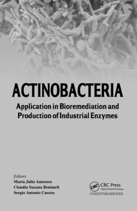 Amoroso / Benimeli / Cuozzo | Actinobacteria | Buch | 978-1-4665-7873-9 | www2.sack.de