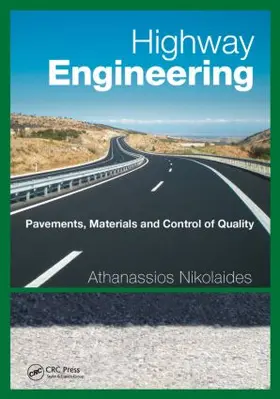 Nikolaides |  Highway Engineering | Buch |  Sack Fachmedien