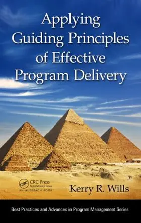 Wills |  Applying Guiding Principles of Effective Program Delivery | Buch |  Sack Fachmedien