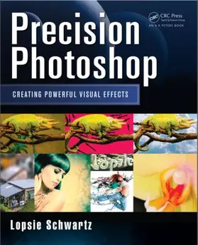 Schwartz | Precision Photoshop | Buch | 978-1-4665-9175-2 | www2.sack.de