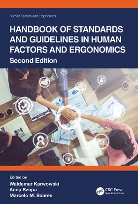 Karwowski / Szopa / Soares |  Handbook of Standards and Guidelines in Human Factors and Ergonomics | Buch |  Sack Fachmedien