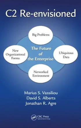 Vassiliou / Alberts / Agre | C2 Re-Envisioned | Buch | 978-1-4665-9580-4 | sack.de