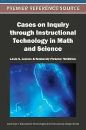 Lennex / Nettleton |  Cases on Inquiry through Instructional Technology in Math and Science | Buch |  Sack Fachmedien