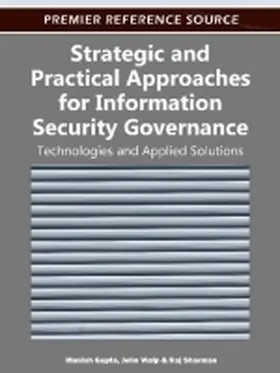 Gupta / Walp / Sharman |  Strategic and Practical Approaches for Information Security Governance | Buch |  Sack Fachmedien