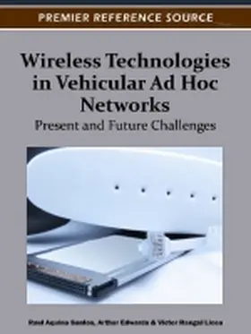 Aquino-Santos / Edwards / Rangel-Licea |  Wireless Technologies in Vehicular Ad Hoc Networks | Buch |  Sack Fachmedien