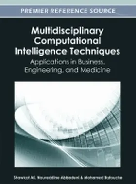 Ali / Abbadeni / Batouche |  Multidisciplinary Computational Intelligence Techniques | Buch |  Sack Fachmedien