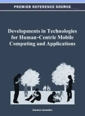 Lumsden |  Developments in Technologies for Human-Centric Mobile Computing and Applications | Buch |  Sack Fachmedien
