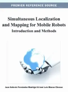 Fernández-Madrigal / Blanco Claraco |  Simultaneous Localization and Mapping for Mobile Robots | Buch |  Sack Fachmedien
