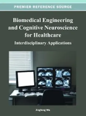 Wu |  Biomedical Engineering and Cognitive Neuroscience for Healthcare | Buch |  Sack Fachmedien