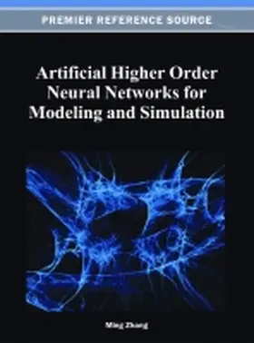Zhang |  Artificial Higher Order Neural Networks for Modeling and Simulation | Buch |  Sack Fachmedien