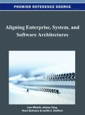 Mistrik / Tang / Bahsoon |  Aligning Enterprise, System, and Software Architectures | Buch |  Sack Fachmedien