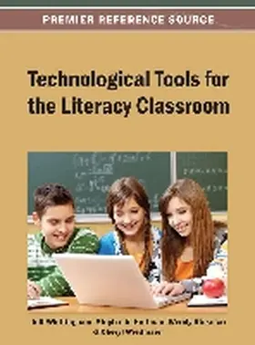 Whittingham / Huffman / Rickman |  Technological Tools for the Literacy Classroom | Buch |  Sack Fachmedien