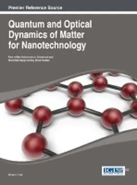 Putz |  Quantum and Optical Dynamics of Matter for Nanotechnology | Buch |  Sack Fachmedien