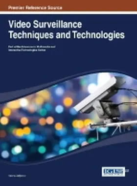 Zeljkovic |  Video Surveillance Techniques and Technologies | Buch |  Sack Fachmedien