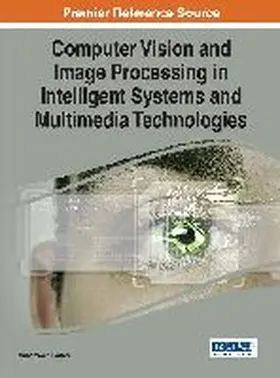 Sarfraz |  Computer Vision and Image Processing in Intelligent Systems and Multimedia Technologies | Buch |  Sack Fachmedien