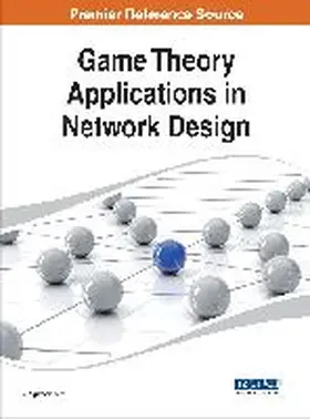 Kim |  Game Theory Applications in Network Design | Buch |  Sack Fachmedien