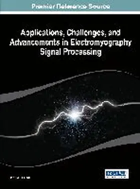 Naik |  Applications, Challenges, and Advancements in Electromyography Signal Processing | Buch |  Sack Fachmedien