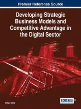 Daidj |  Developing Strategic Business Models and Competitive Advantage in the Digital Sector | Buch |  Sack Fachmedien