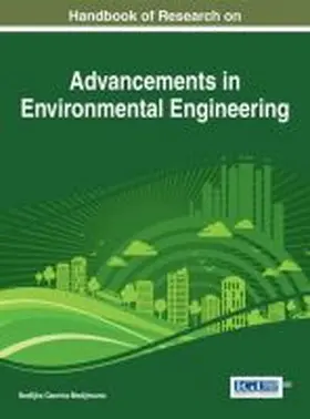 Gaurina-Medjimurec |  Handbook of Research on Advancements in Environmental Engineering | Buch |  Sack Fachmedien
