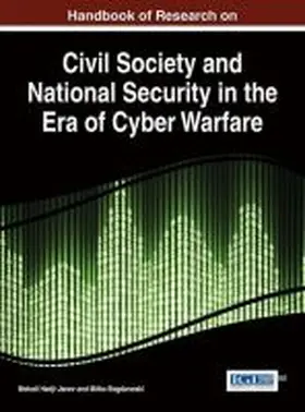 Hadji-Janev / Bogdanoski |  Handbook of Research on Civil Society and National Security in the Era of Cyber Warfare | Buch |  Sack Fachmedien