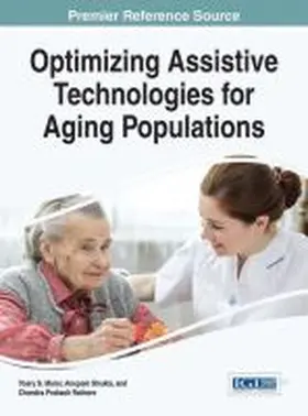 Morsi / Shukla / Rathore |  Optimizing Assistive Technologies for Aging Populations | Buch |  Sack Fachmedien