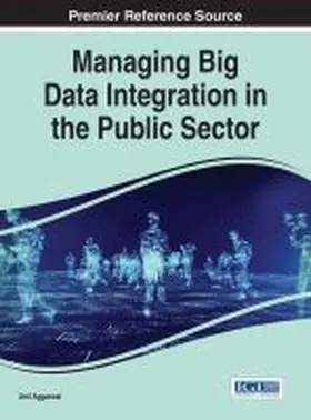 Aggarwal |  Managing Big Data Integration in the Public Sector | Buch |  Sack Fachmedien