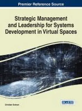 Graham |  Strategic Management and Leadership for Systems Development in Virtual Spaces | Buch |  Sack Fachmedien