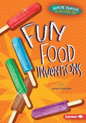 Higgins |  Fun Food Inventions | eBook | Sack Fachmedien