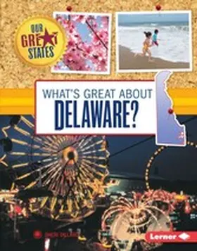 Dillard |  What's Great about Delaware? | eBook | Sack Fachmedien
