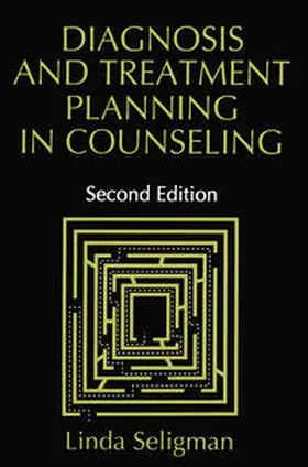 Seligman |  Diagnosis and Treatment Planning in Counseling | eBook | Sack Fachmedien