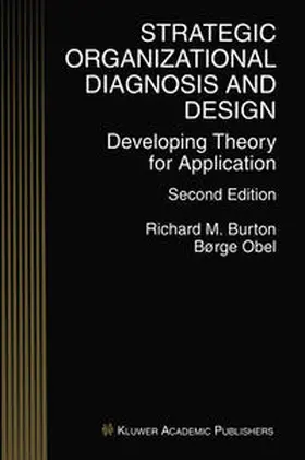 Burton / Obel |  Strategic Organizational Diagnosis and Design | eBook | Sack Fachmedien