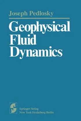 Pedlosky |  Geophysical Fluid Dynamics | eBook | Sack Fachmedien