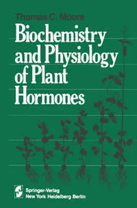 Moore |  Biochemistry and Physiology of Plant Hormones | eBook | Sack Fachmedien
