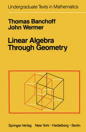 Banchoff / Wermer |  Linear Algebra Through Geometry | eBook | Sack Fachmedien