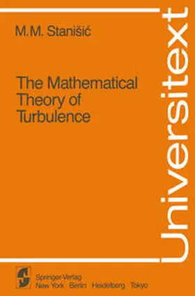 Stanisic |  The Mathematical Theory of Turbulence | eBook | Sack Fachmedien