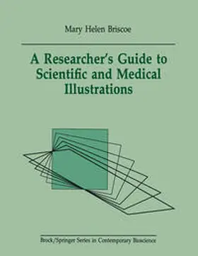 Briscoe |  A Researcher’s Guide to Scientific and Medical Illustrations | eBook | Sack Fachmedien