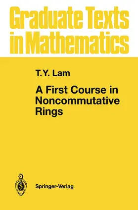 Lam |  A First Course in Noncommutative Rings | Buch |  Sack Fachmedien