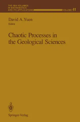 Yuen |  Chaotic Processes in the Geological Sciences | Buch |  Sack Fachmedien