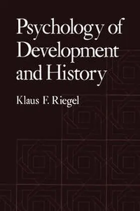 Riegel |  Psychology of Development and History | eBook | Sack Fachmedien