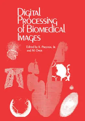 Preston |  Digital Processing of Biomedical Images | eBook | Sack Fachmedien