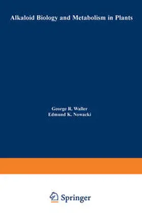 Waller |  Alkaloid Biology and Metabolism in Plants | eBook | Sack Fachmedien