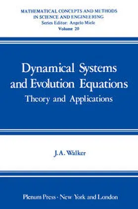 Walker |  Dynamical Systems and Evolution Equations | eBook | Sack Fachmedien