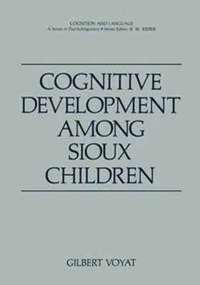 Voyat |  Cognitive Development among Sioux Children | eBook | Sack Fachmedien