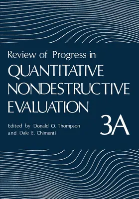 Thompson |  Review of Progress in Quantitative Nondestructive Evaluation | Buch |  Sack Fachmedien