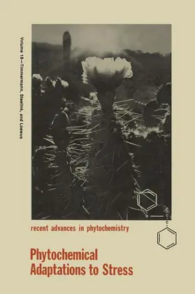 Timmermann / Steelink / Loewus |  Phytochemical Adaptations to Stress | Buch |  Sack Fachmedien