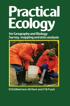 Gilbertson | Practical Ecology for Geography and Biology | Buch | 978-1-4684-1417-2 | sack.de