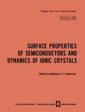 Skobel tsyn |  Surface Properties of Semiconductors and Dynamics of Ionic Crystals | eBook | Sack Fachmedien